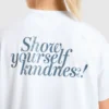 Show Yourself Kindness oversized T-shirt